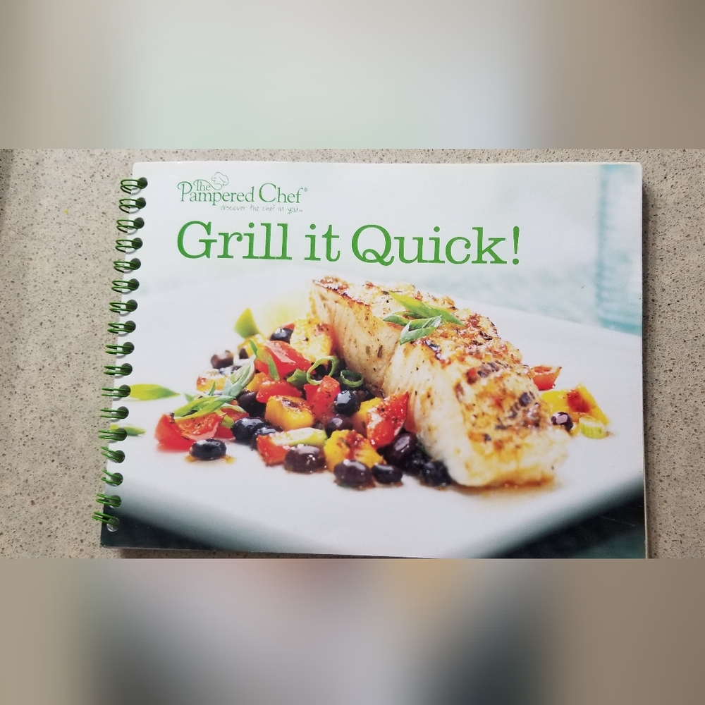 Pampered Chef Grill it Quick Cookbook - NWOT